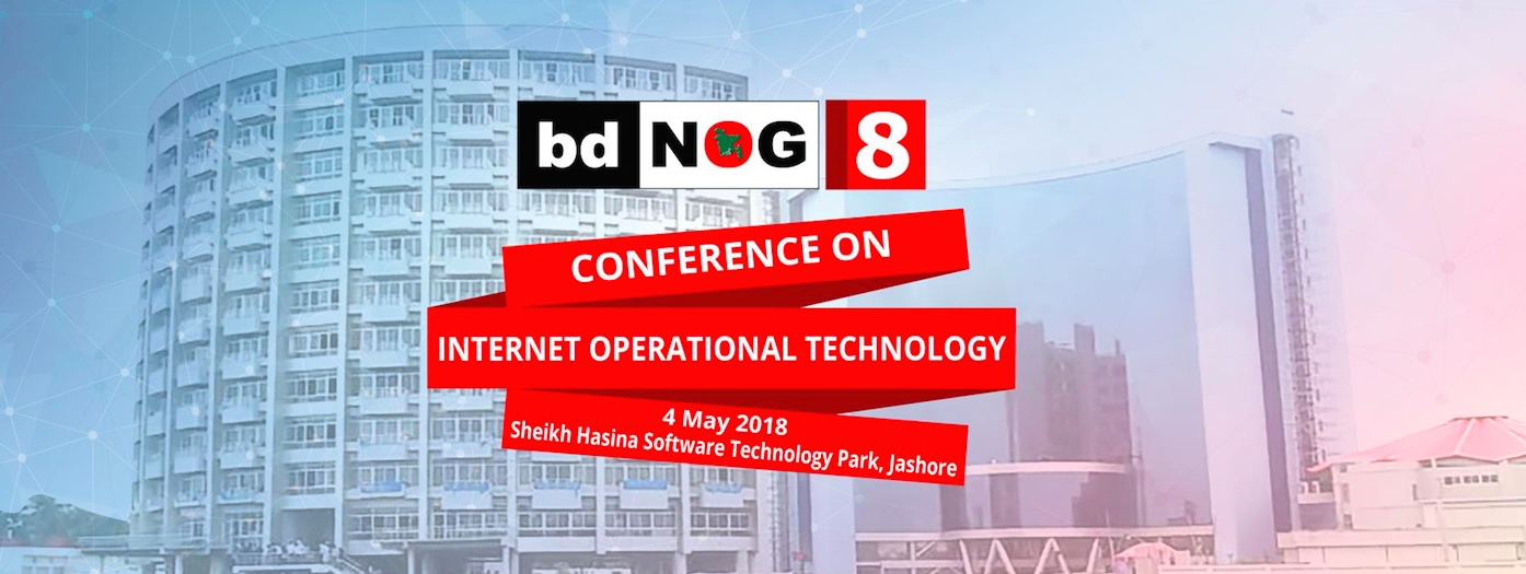 bdNOG8 Conference